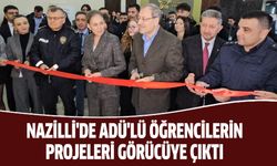 Nazilli'de ADÜ'lü öğrencilerin projeleri görücüye çıktı