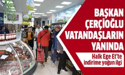 Halk Ege Et’te indirime vatandaşlardan yoğun ilgi