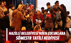 Nazilli Belediyesi’nden çocuklara sömestr tatili hediyesi