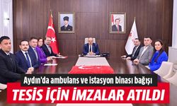 Aydın'da ambulans ve istasyon binası bağışı
