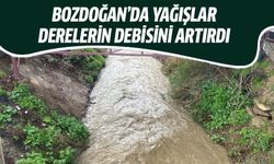 Bozdoğan’da yağışlar derelerin debisini artırdı