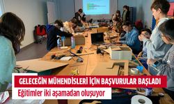 Aydın'da geleceğin mühendisleri için başvurular başladı