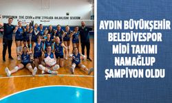 Aydın Büyükşehir Belediyespor Midi Takımı namağlup şampiyon oldu