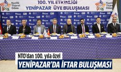 NTO, Yenipazar'daki üyeleriyle iftarda buluştu