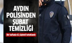 Aydın Polisinden şubat temizliği!