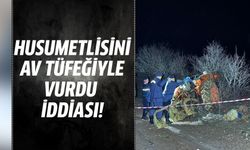 Av tüfeği ile vurulan kişi hayatını kaybetti
