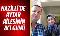 Aytar ailesinin acı günü