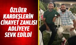 Özlüer kardeşlerin cinayet zanlısı adliyeye sevk edildi