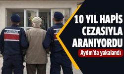 10 yıl hapis cezasıyla aranan hükümlü yakalandı