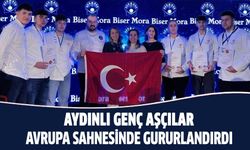 Aydınlı genç aşçılar Avrupa'da gururlandırdı