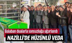 Nazilli'de hüzünlü veda