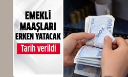Emekli maaşları ve ikramiyeler erken yatacak!