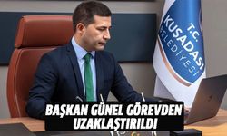 Kuşadası Belediye Başkanı Günel görevden uzaklaştırıldı
