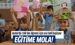 Aydın'da eğitime mola!