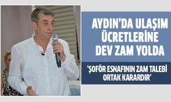 Aydın'da ulaşım ücretlerine dev zam yolda!
