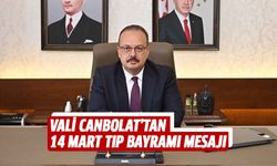 Vali Canbolat'tan Tıp Bayramı mesajı!