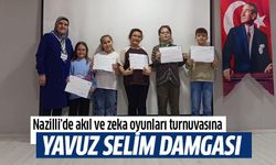 Nazilli’de akıl ve zeka oyunları turnuvasına Yavuz Selim damgası