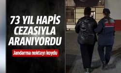 73 yıl hapis cezasıyla aranan şahıs yakalandı!