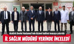 Atatürk Devlet Hastanesi’nde hizmet kalitesi masaya yatırıldı