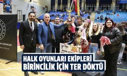 Halk oyunları ekipleri birincilik için ter döktü