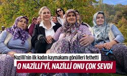Nazilli’nin ilk kadın kaymakamı gönülleri fethetti