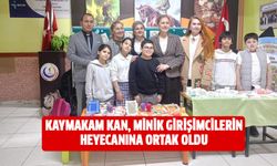 Kaymakam Kan, minik girişimcilerin heyecanına ortak oldu
