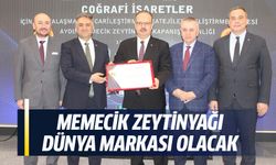 Memecik Zeytinyağı dünya markası olacak