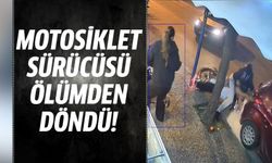 Motosiklet sürücüsü ölümden döndü!