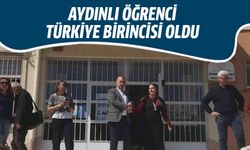 Aydınlı öğrenci Türkiye birincisi oldu
