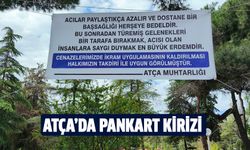Atça’da pankart krizi!