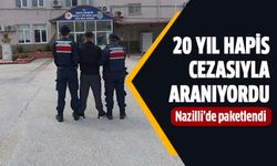 20 yıl hapis cezasıyla aranan şahıs Nazilli'de yakalandı!