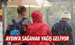 Aydın'a sağanak yağış geliyor!