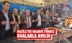Nazilli’de Başbuğ Türkeş dualarla anıldı