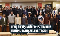 Genç iletişimciler 15 Temmuz ruhunu manşetlere taşıdı