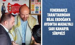 Fenerbahçe taraftarından Bilal Erdoğan'a Aydın'da madalyalı sarı kanarya sürprizi