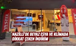 Nazilli’de beyaz eşya ve klimada dikkat çeken indirim