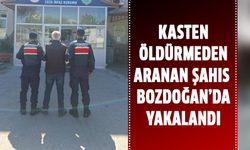 Kasten öldürmeden aranan şahıs Bozdoğan’da yakalandı
