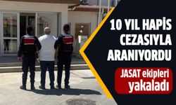 10 yıl hapis cezasıyla aranan şahıs yakalandı!