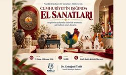 Nazilli'de Cumhuriyet'in Işığında El Sanatları Sergisi açılıyor