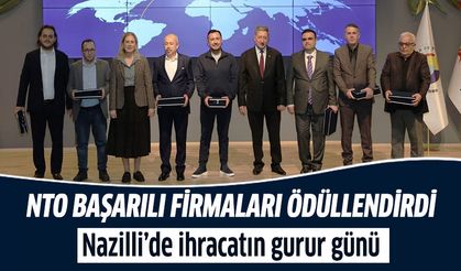 Nazilli’de ihracatın gurur günü