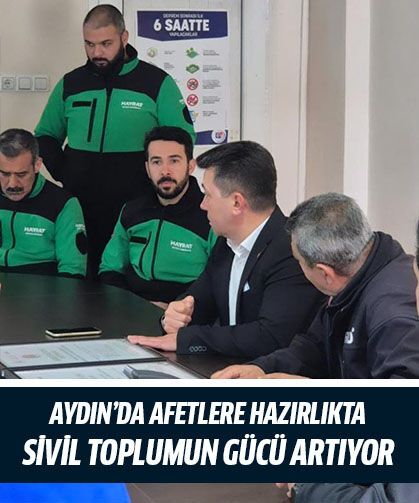 Aydın’da afetlere hazırlıkta sivil toplumun gücü artıyor