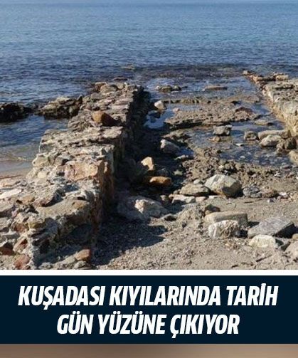Kuşadası kıyılarında tarih gün yüzüne çıkıyor
