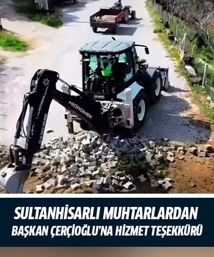 Sultanhisarlı muhtarlardan Başkan Çerçioğlu’na hizmet teşekkürü