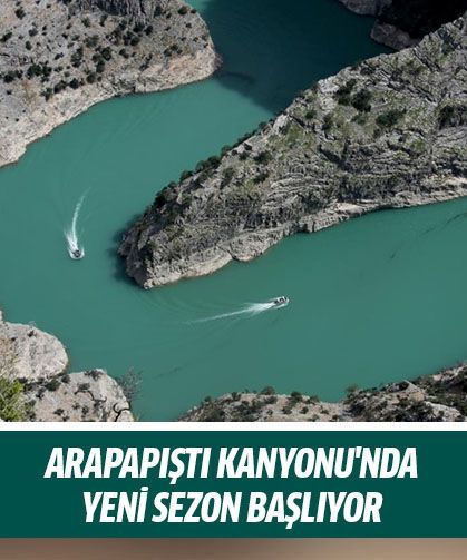Arapapıştı Kanyonu'nda yeni sezon başlıyor