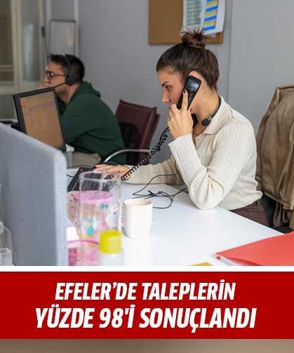 Efeler Belediyesi'ne iletilen taleplerin yüzde 98'i sonuçlandı