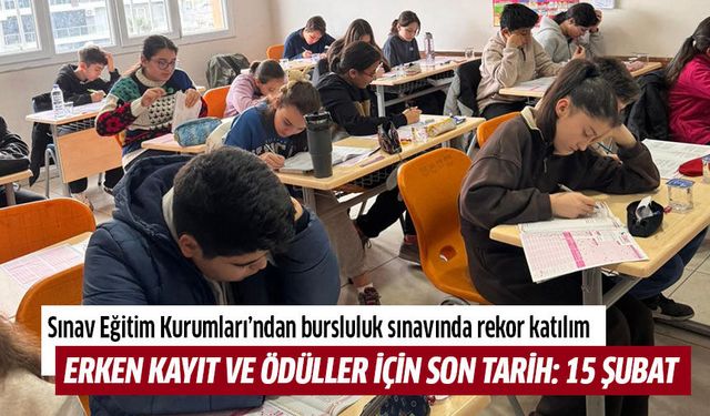 Sınav Eğitim Kurumları’ndan bursluluk sınavında rekor katılım