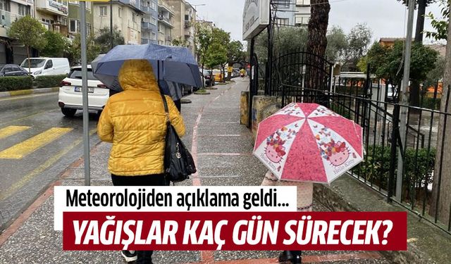 Aydın'da yağışlar kaç gün sürecek?