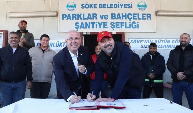 Söke Belediyesi'nde toplu iş sözleşmesi imzalandı