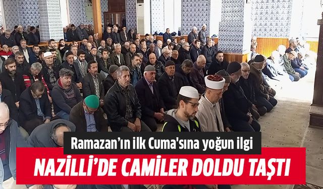 Ramazan’ın ilk Cuma'sında camilere yoğun ilgi