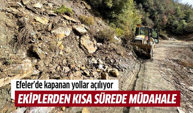 Efeler’de kapanan yollar açılıyor